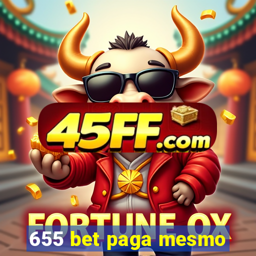 655 bet paga mesmo